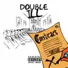 Double ILL - Single album lyrics, reviews, download