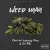 Weed Man (feat. Lil Flip & Pkae) - Single album lyrics, reviews, download