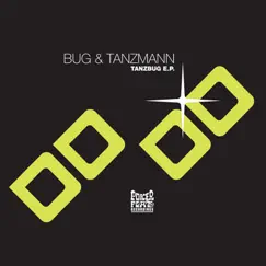 Tanzbug - Single by Steve Bug & Matthias Tanzmann album reviews, ratings, credits
