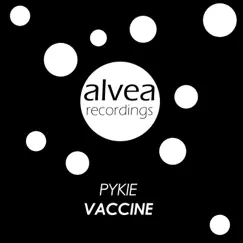 Vaccine - Single by Pykie album reviews, ratings, credits