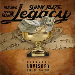 Legacy (feat. Scooby Blunts) Song Lyrics