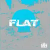 Flat (Audio Oficial) - Single album lyrics, reviews, download