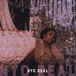 Nyc Real (feat. Kamau) - Single by Jade De LaFleur album reviews, ratings, credits
