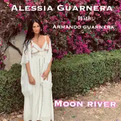 Moon River - Single by Alessia Guarnera & Armando Guarnera album reviews, ratings, credits
