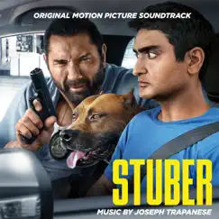 Stuber (Original Motion Picture Soundtrack) by Joseph Trapanese album reviews, ratings, credits