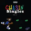 Chasin' Singles, Vol. 2 album lyrics, reviews, download