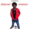 Feelin' Myself - Single album lyrics, reviews, download