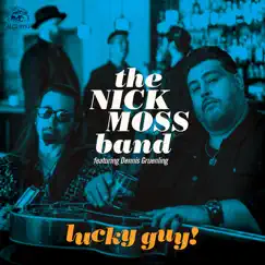 Lucky Guy! by Nick Moss album reviews, ratings, credits