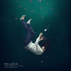 The Mortal Coil (Instrumental) by Polaris album reviews, ratings, credits