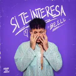 Si Te Interesa (Reggaeton Acústico V.2) - Single by Beéle album reviews, ratings, credits