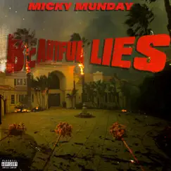 Beautiful Lies, Vol. 1 - EP by Micky Munday album reviews, ratings, credits