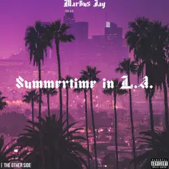 Summertime in LA Song Lyrics