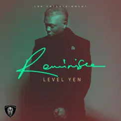 Level Yen - Single by Reminisce album reviews, ratings, credits