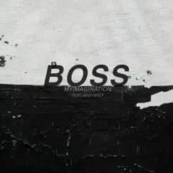 Boss (feat. GR3YWXLF) Song Lyrics