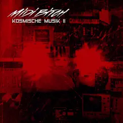 Kosmische Musik 2 by Midi Bitch album reviews, ratings, credits