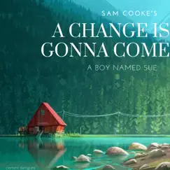 A Change Is Gonna Come Song Lyrics