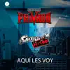 Aquí Les Voy (feat. Grupo H-100) - Single album lyrics, reviews, download