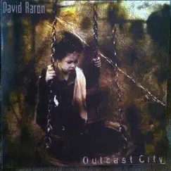 Outcast City by Dave Doobie Aaron album reviews, ratings, credits