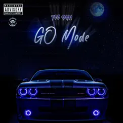 GO Mode - EP by Tee Ohh album reviews, ratings, credits