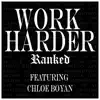 Work Harder (Original Theatre Soundtrack) [feat. Chloe Boyan] - Single album lyrics, reviews, download