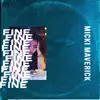 Fine - Single album lyrics, reviews, download