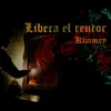 Libera el Rencor - Single album lyrics, reviews, download