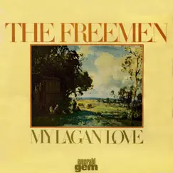 My Lagan Love by The Freemen album reviews, ratings, credits