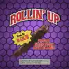Rollin' Up - Single album lyrics, reviews, download