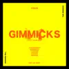 Gimmicks (CastNowski Remix) song lyrics
