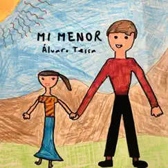 Mi Menor - Single by Álvaro Tessa album reviews, ratings, credits