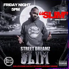 Slim - Single by STREET DREAMZ album reviews, ratings, credits