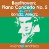 Beethoven: Piano Concerto No. 5, Op. 73: 3. Rondo. Allegro - Single album lyrics, reviews, download