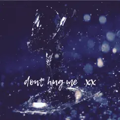 Don't Hug Me XX (Instrumental) Song Lyrics