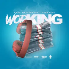 Working - Single by Duke Wellington & Cuuhraig album reviews, ratings, credits