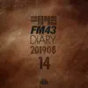 FM43 Diary 2019.08.14 (feat. Kim Ji Soo) - Single album lyrics, reviews, download