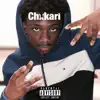 Chxkari - Single album lyrics, reviews, download