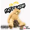Fat Season album lyrics, reviews, download