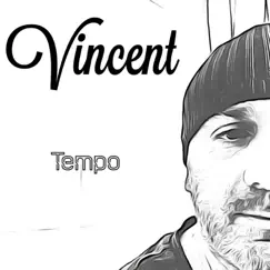 Tempo - Single by Vincent album reviews, ratings, credits