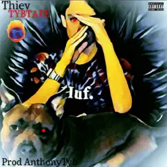 TYB the Tape by Thiev album reviews, ratings, credits