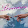 Lovocaine - Single album lyrics, reviews, download