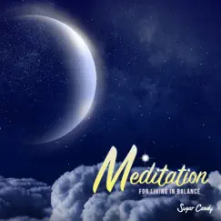 Meditation for Living in Balance by RELAX WORLD album reviews, ratings, credits