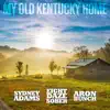 My Old Kentucky Home - Single album lyrics, reviews, download
