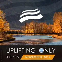 Uplifting Only Top 15: November 2019 by Various Artists album reviews, ratings, credits