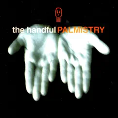Palmistry by The Handful album reviews, ratings, credits