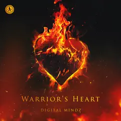 Warrior's Heart - Single by Digital Mindz album reviews, ratings, credits