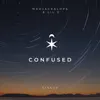 Confused (feat. Big JD) - Single album lyrics, reviews, download