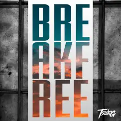 Break Free - Single by Tsuko G. album reviews, ratings, credits