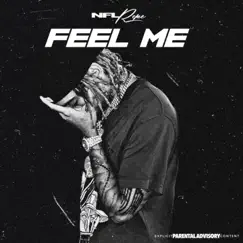 Feel Me - Single by NFL Reke album reviews, ratings, credits