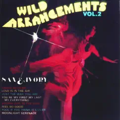 Wild Arrangements, Vol. 2 by Sax & IVORY album reviews, ratings, credits