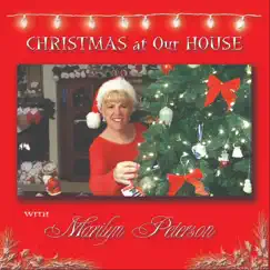 Christmas at Our House by Marilyn Peterson album reviews, ratings, credits